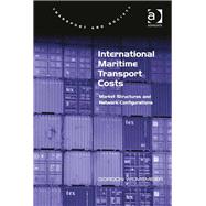 International Maritime Transport Costs: Market Structures and Network Configurations
