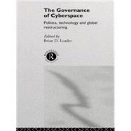 The Governance of Cyberspace