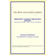 Wife and Other Stories : Webster's German Thesaurus Edition