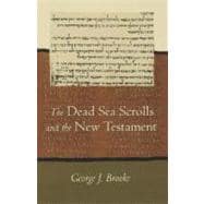 The Dead Sea Scrolls And The New Testament
