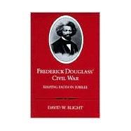 Frederick Douglass' Civil War