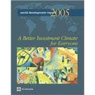 World Development Report 2005 A Better Investment Climate for Everyone