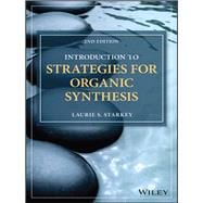 Introduction to Strategies for Organic Synthesis