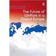 The Future of Welfare in a Global Europe