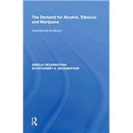 The Demand for Alcohol, Tobacco and Marijuana