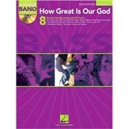 How Great Is Our God - Bass Edition Worship Band Play-Along Volume 3