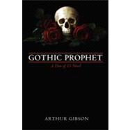 Gothic Prophet