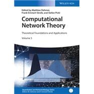 Computational Network Theory Theoretical Foundations and Applications