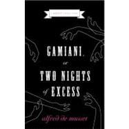 Gamiani, or Two Nights of Excess,9780061237249