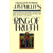 Ring of Truth A Translator's Testimony