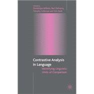 Contrastive Analysis in Language Identifying Linguistic Units of Comparison