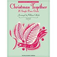 Christmas Together Later Elementary to Early Intermediate Level 1 Piano, 4 Hands
