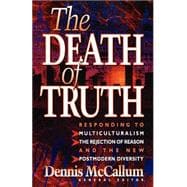 The Death of Truth (UK Edition)
