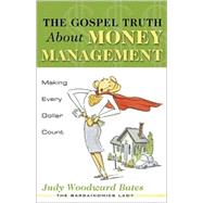 The Gospel Truth About Money Management