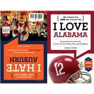 I Love Alabama/I Hate Auburn