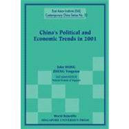 China¦s Political and Economic Trends in 2001
