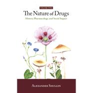The Nature of Drugs Vol. 2
