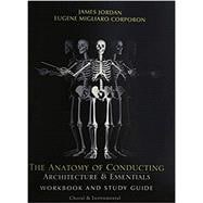 The Anatomy of Conducting: Architecture & Essentials
