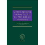 Money Market Funds in the EU and the US Regulation and Practice