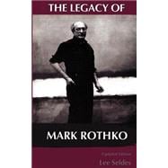 The Legacy Of Mark Rothko
