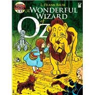The Wonderful Wizard of Oz Includes Read-and-Listen CDs