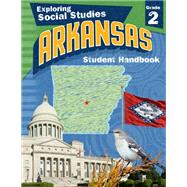 Exploring Social Studies Arkansas Edition: Student Handbook Grade 2 ebook