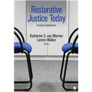 Restorative Justice Today