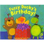 Fuzzy Ducky's Birthday
