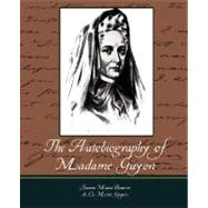 The Autobiography of Madame Guyon