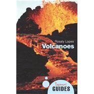 Volcanoes A Beginner's Guide