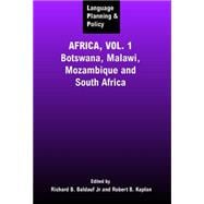 Language Planning and Policy in Africa Botswana, Malawi, Mozambique