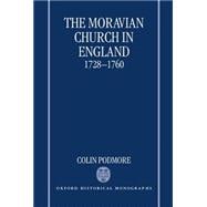 The Moravian Church in England, 1728-1760