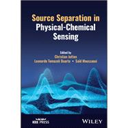 Source Separation in Physical-Chemical Sensing