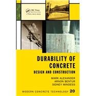 Durability of Concrete: Design and Construction