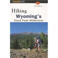 Hiking Wyoming's Cloud Peak Wilderness,9781560447252