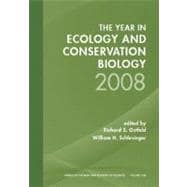 Year in Ecology and Conservation Biology 2008, Volume 1133