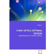 X-ray Optics Optimal Design