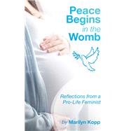 Peace Begins in the Womb