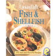Cooking Light Fish & Shellfish Cookbook