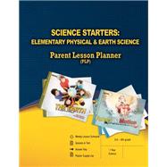Science Starters: Elementary Physical