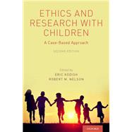 Ethics and Research with Children A Case-Based Approach
