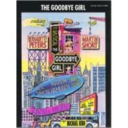 The Goodbye Girl: Vocal Selections