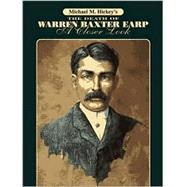 The Death of Warren Baxter Earp: A Closer Look
