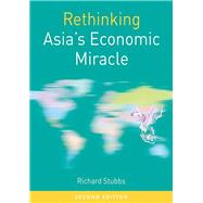 Rethinking Asia's Economic Miracle