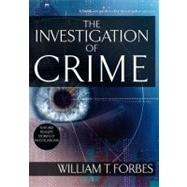 The Investigation of Crime,9781427797254