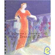 Woman's Journal of Hopes, Dreams and Desires