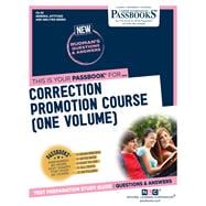 Correction Promotion Course (One Volume) (CS-25) Passbooks Study Guide