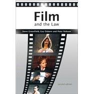 Film and the Law The Cinema of Justice (Second Edition)
