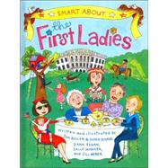 Smart About the First Ladies (GB) Smart About History