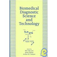 Biomedical Diagnostic Science and Technology